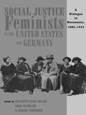cover image of Social Justice Feminists in the United States and Germany